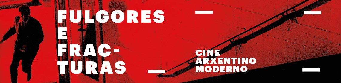 Cine arxentino moderno. Fulgores e fracturas